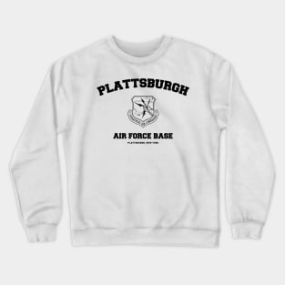 Plattsburgh Air Force Base Crewneck Sweatshirt